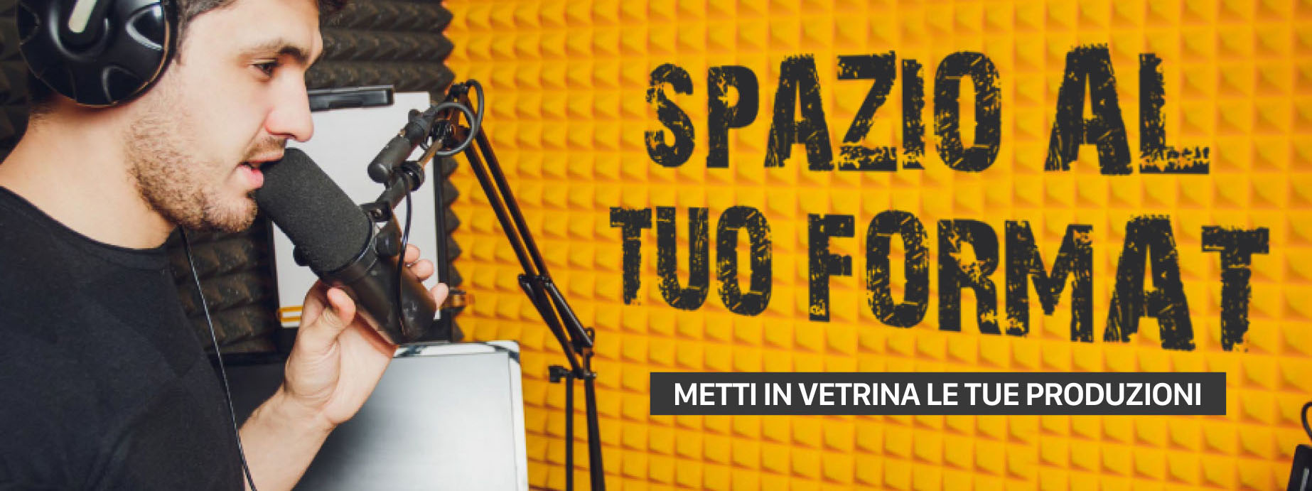 Spazio al tuo format